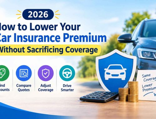 How to Lower Your Car Insurance Premium Without Sacrificing Coverage in 2026